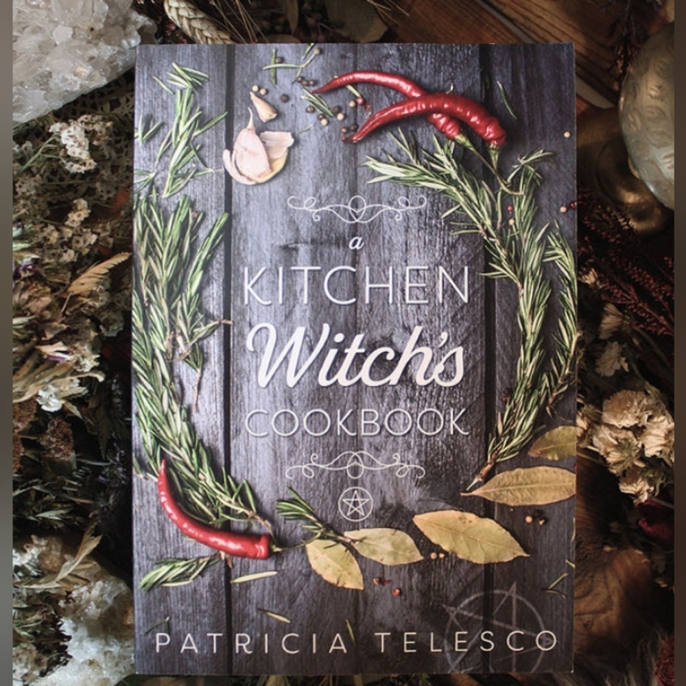 A Kitchen Witch's Cookbook